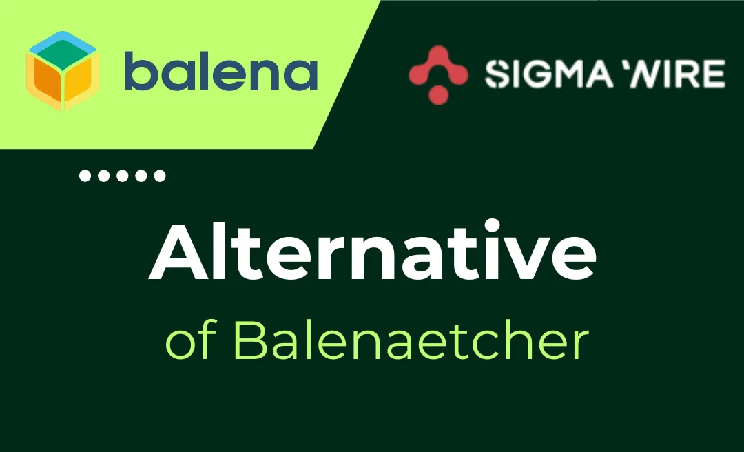 Balenaetcher Alternatives