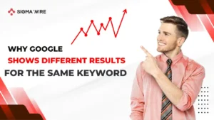 Why Google Shows Different Results for the Same Keyword