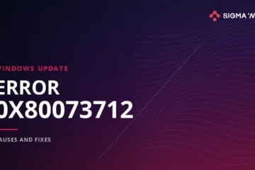 Windows Update error 0x80073712 causes and fixes