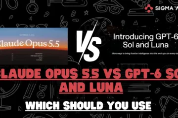 Claude Opus 5.5 vs GPT-6 Sol and Luna