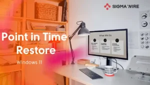 Point in Time Restore Windows 11