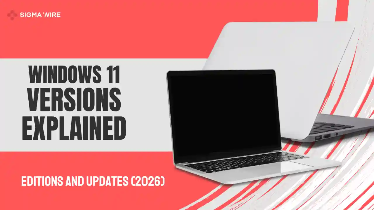 Windows 11 Versions Explained